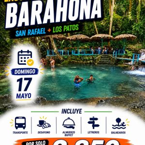 Excursión Barahona: San Rafael + Los Patos – Precio por Persona